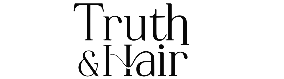 Truth & Hair